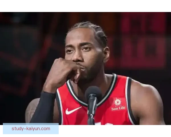 快船伦纳德轮休引发争议联盟健康管理政策引关注